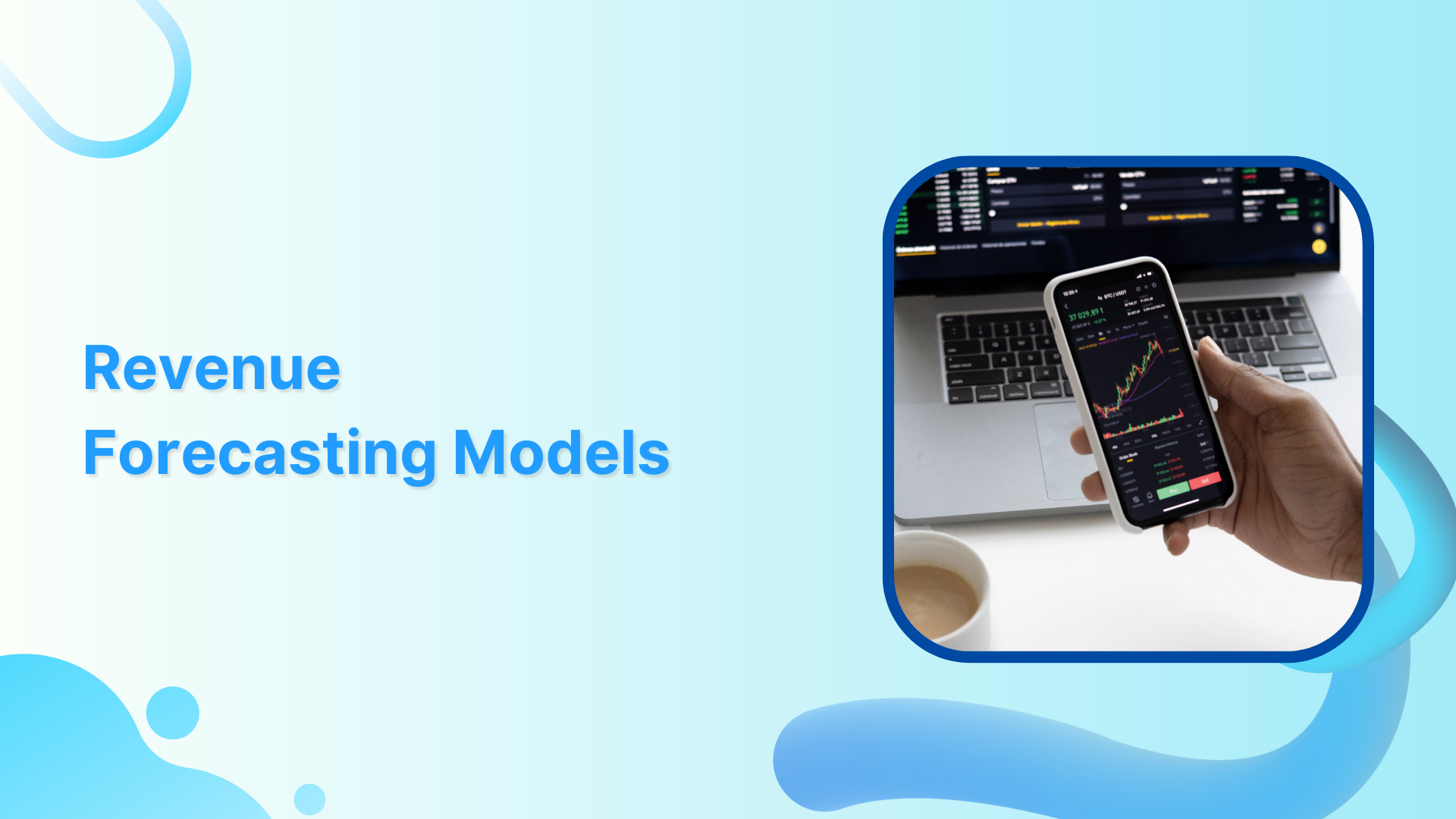 4 Revenue Forecasting Models to Boost Your SAAS Business