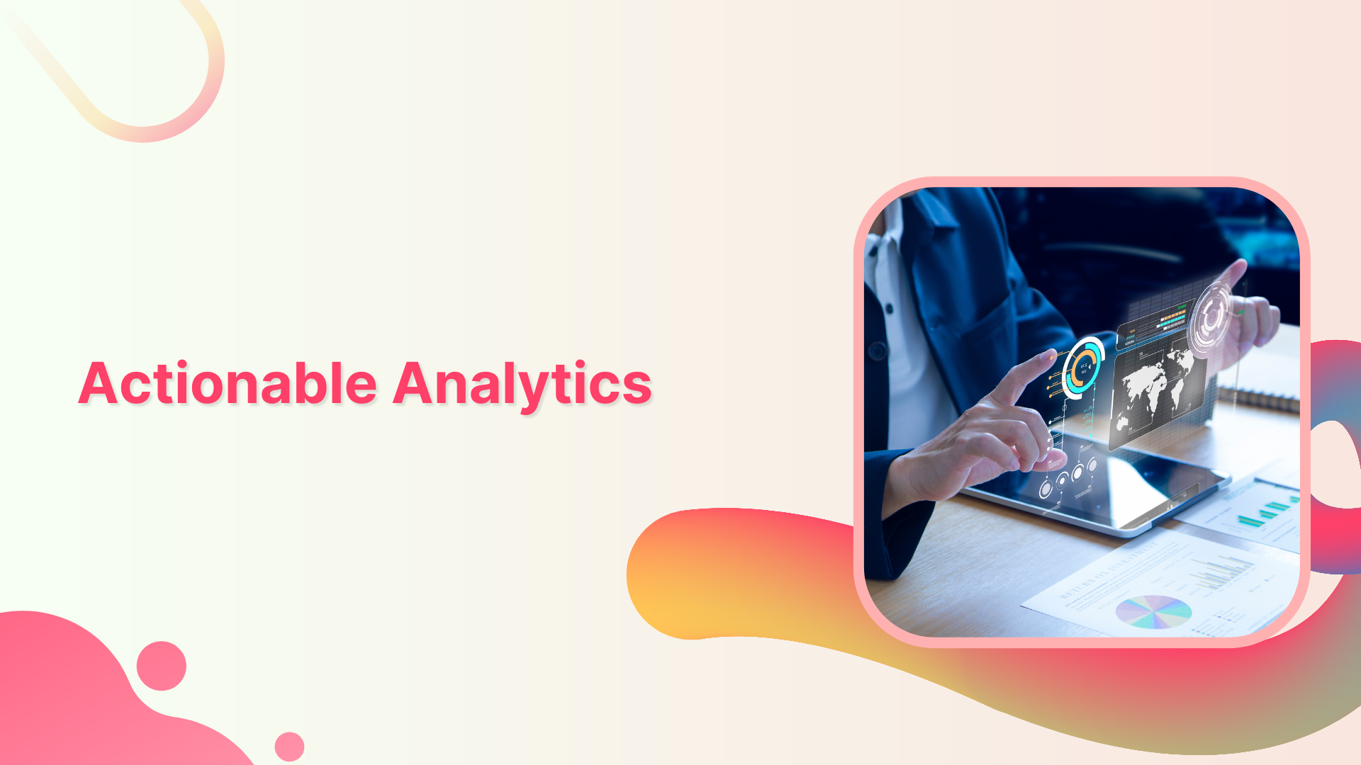 Actionable Analytics: Turn Insights into Results